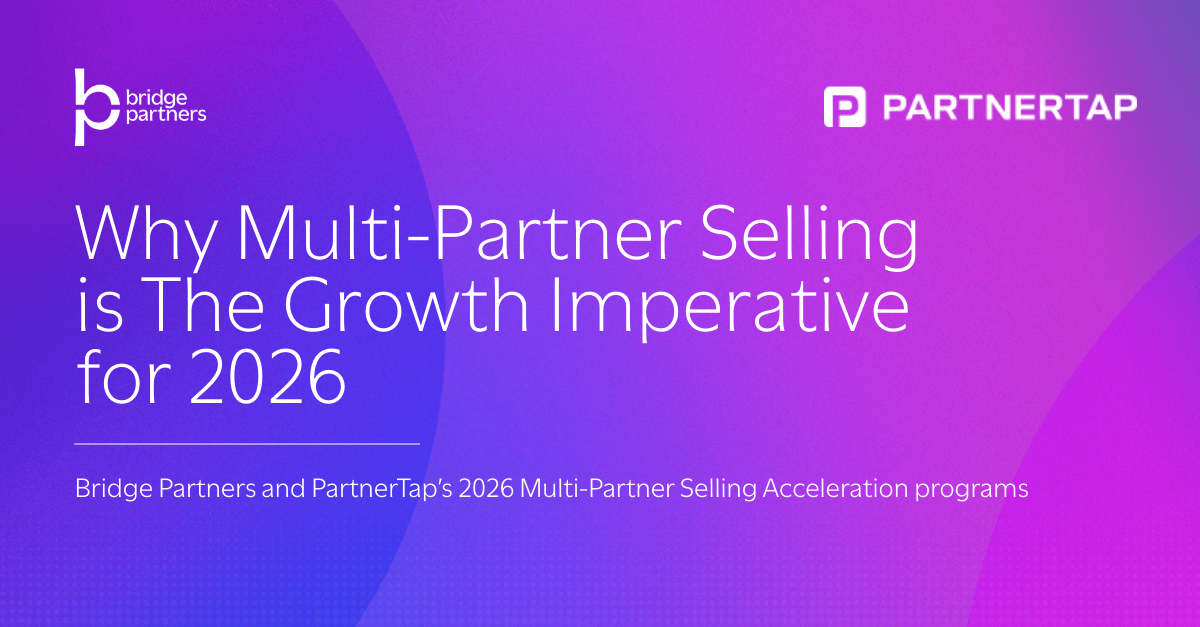 Why Multi-Partner Selling is The Growth Imperative for 2026