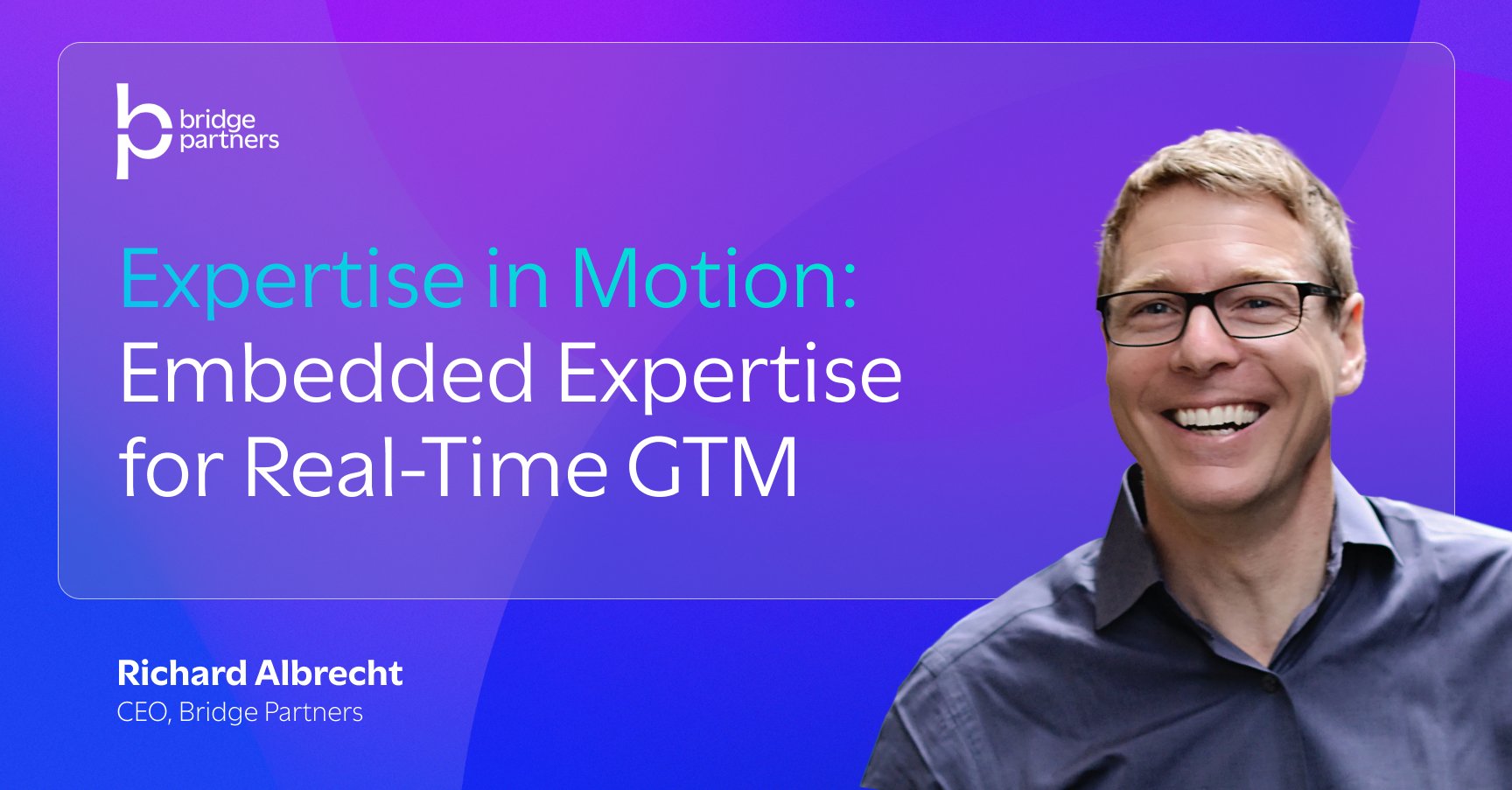 2026 is the Year Expertise in Motion Transforms Go-to-Market